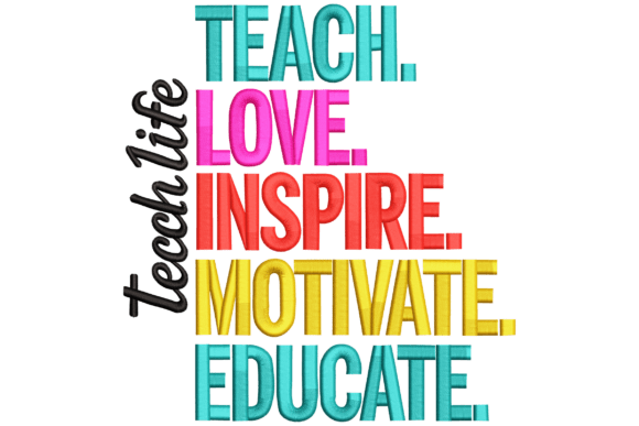 Teach Life Quote: A Charming Embroidery Design